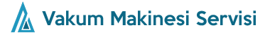 Vakum Makinası Servisi